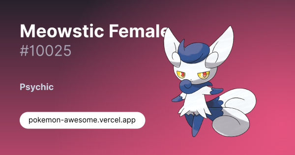 Meowstic Female · #10025