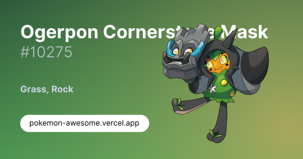 Ogerpon Cornerstone Mask · #10275